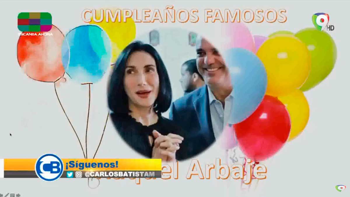 Felicitación a Primera Dama Raquel Arbaje | Con los Famosos