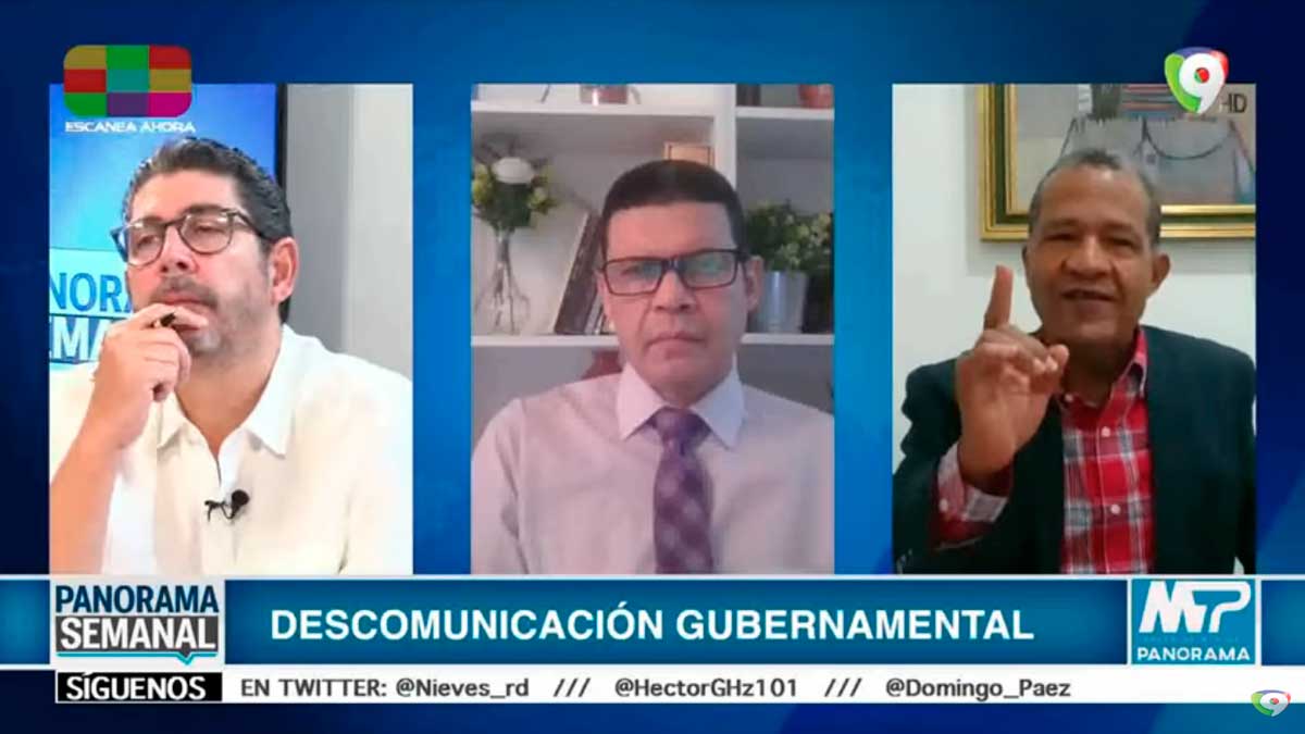 Descomunicación gubernamental | Panorama Semanal