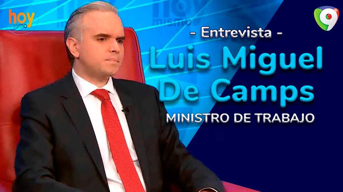 Luis Miguel De Camps: Queremos retomar diálogo para reformar Código del Trabajo | Hoy Mismo