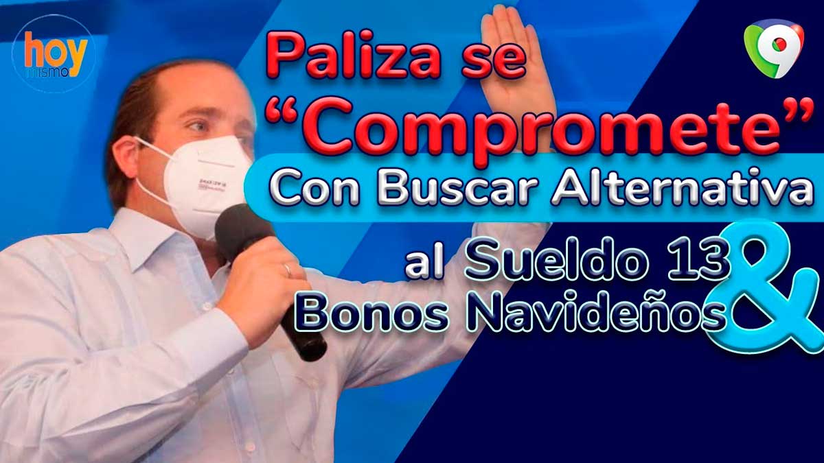 Paliza se compromete con buscar alternativa al sueldo 13 y bonos navideños | Hoy Mismo