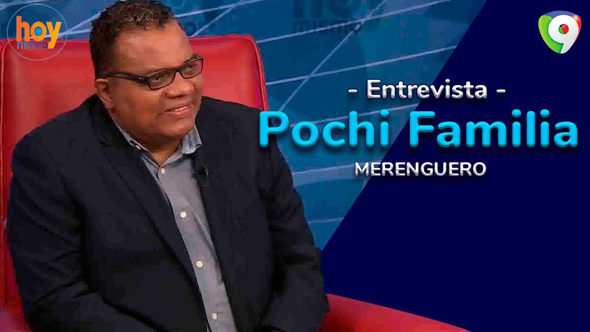 Pochi Familia: Industria merenguera llevará propuestas al ministro Bonny Cepeda | Hoy Mismo