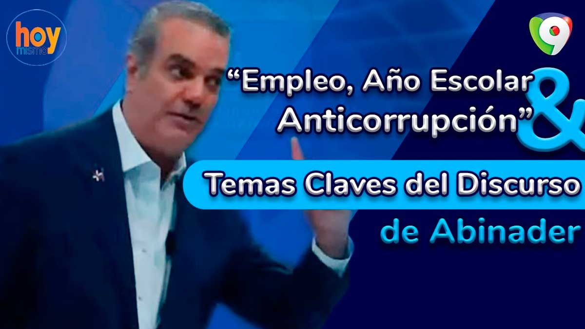 Empleo, Año Escolar y anticorrupción