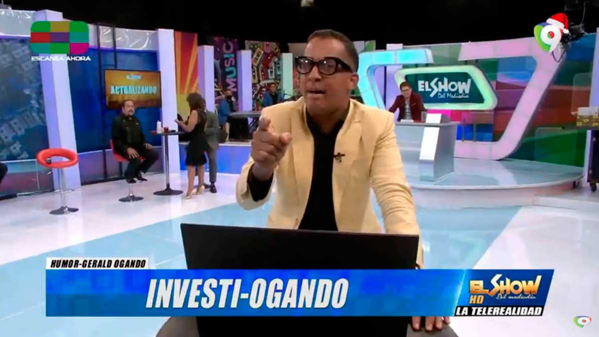 Gerald Ogando "Investi Ogando" | El Show del Mediodía