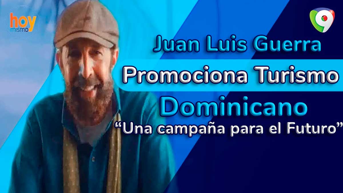 Juan Luis Guerra promociona turismo dominicano: Una campaña para el futuro