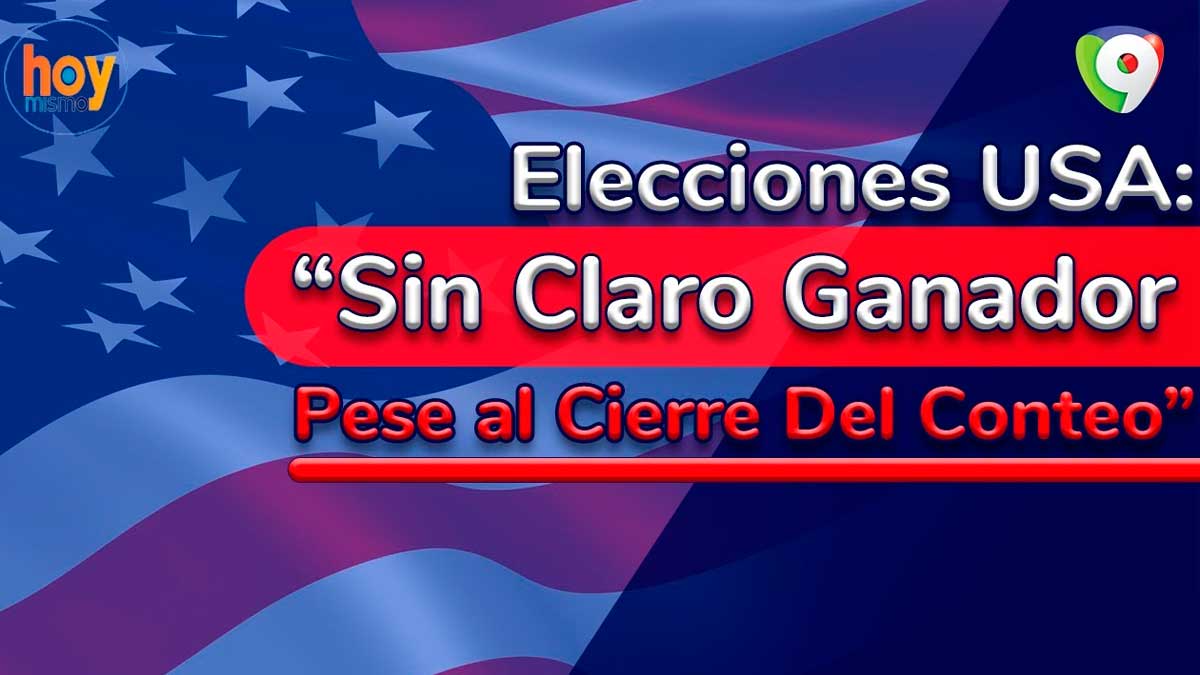 Elecciones USA: Sin claro ganador, pese al cierre del conteo | Hoy Mismo