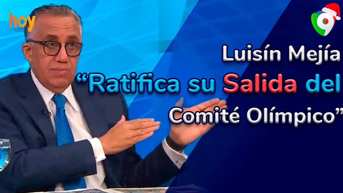 Luisín Mejía ratifica su salida del Comité Olímpico