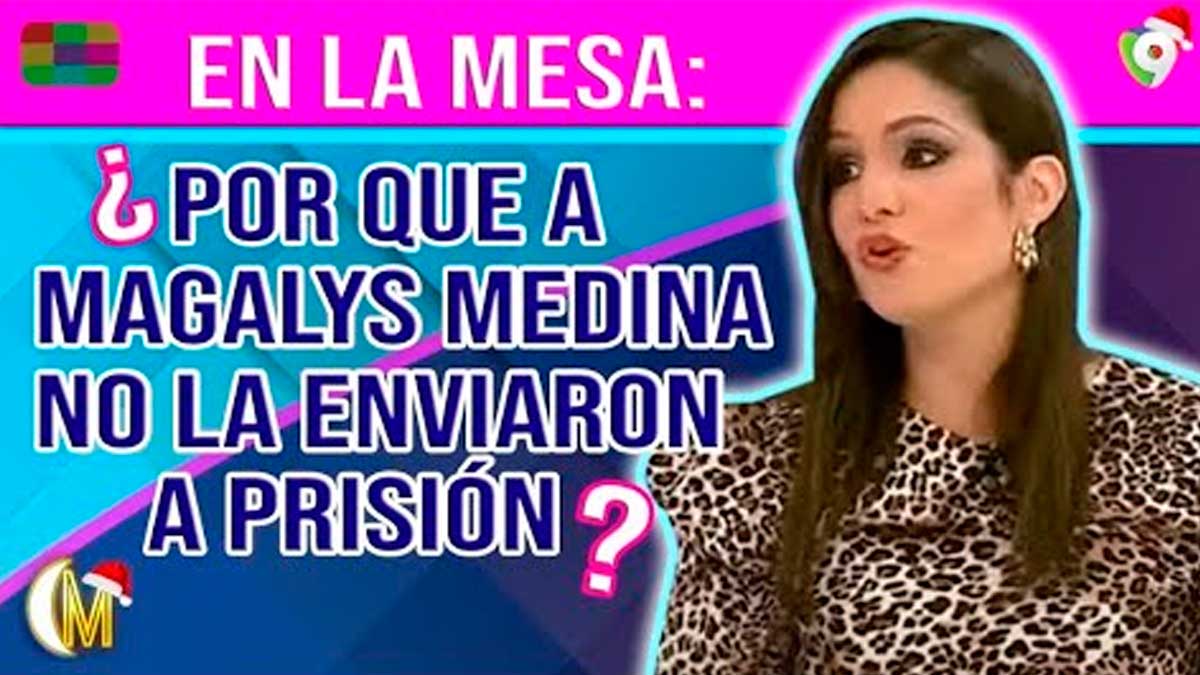 Por que a Magalys Medina no la enviaron a prisión