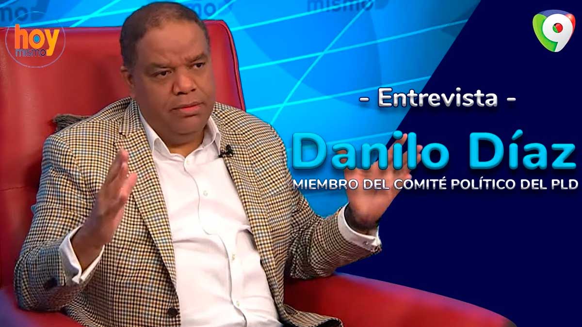 Danilo Díaz: Leonel Fernández es uno de los causantes de que el PLD perdiera