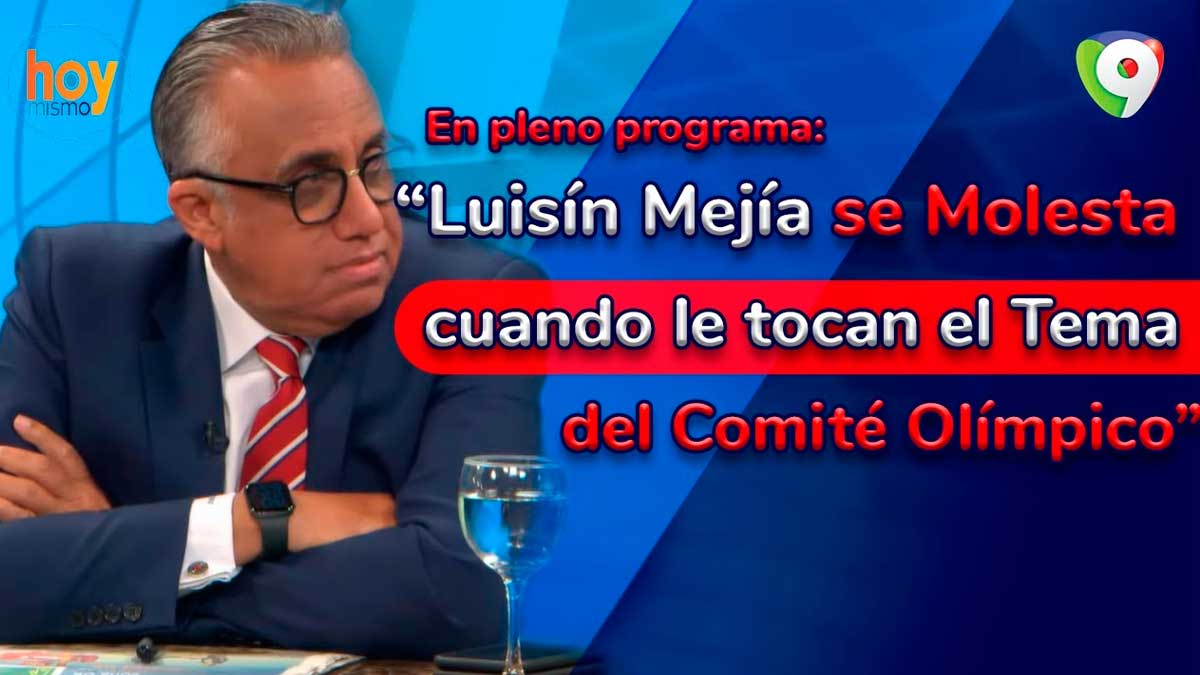 Luisín Mejía se molesta cuando le tocan el tema del Comité Olímpico