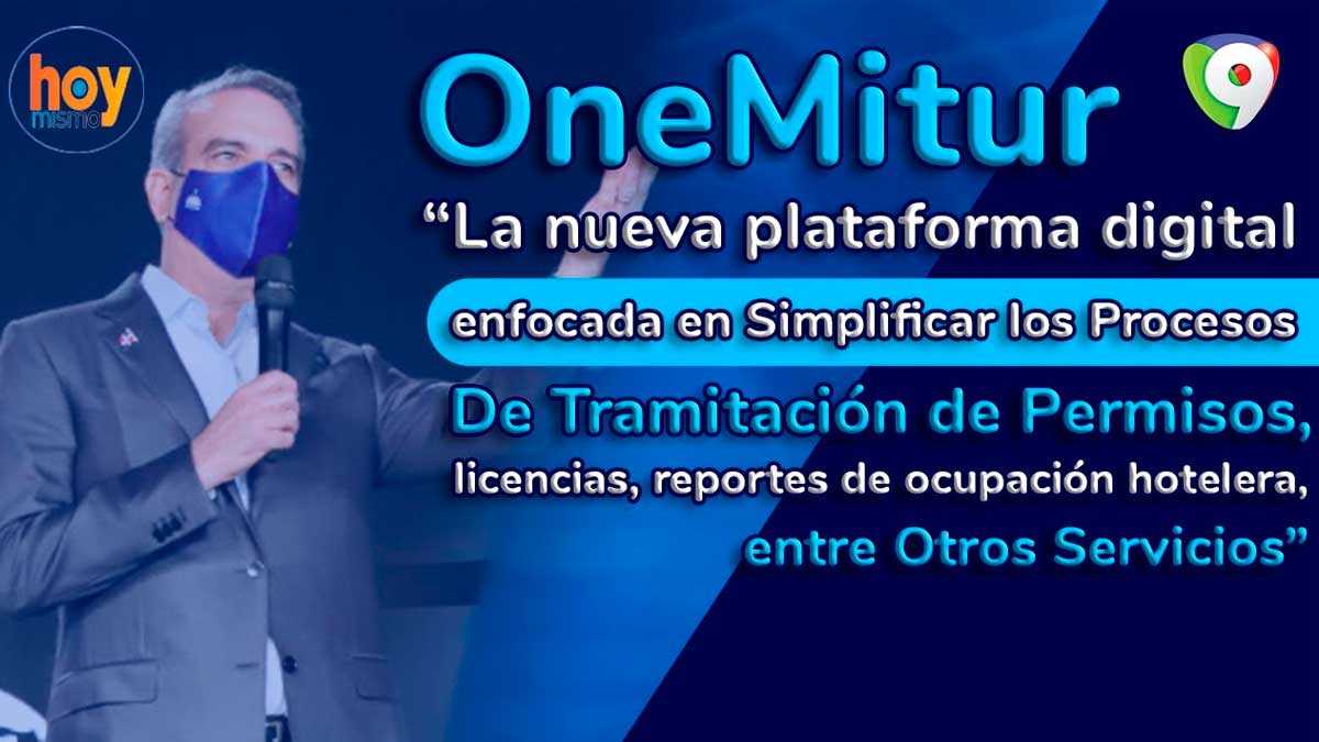 OneMitur, la nueva página web del Ministerio de Turismo para simplificar procesos