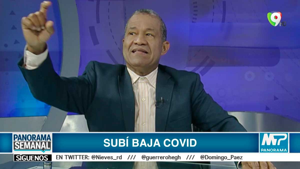 Subi baja covid | Panorama Semanal