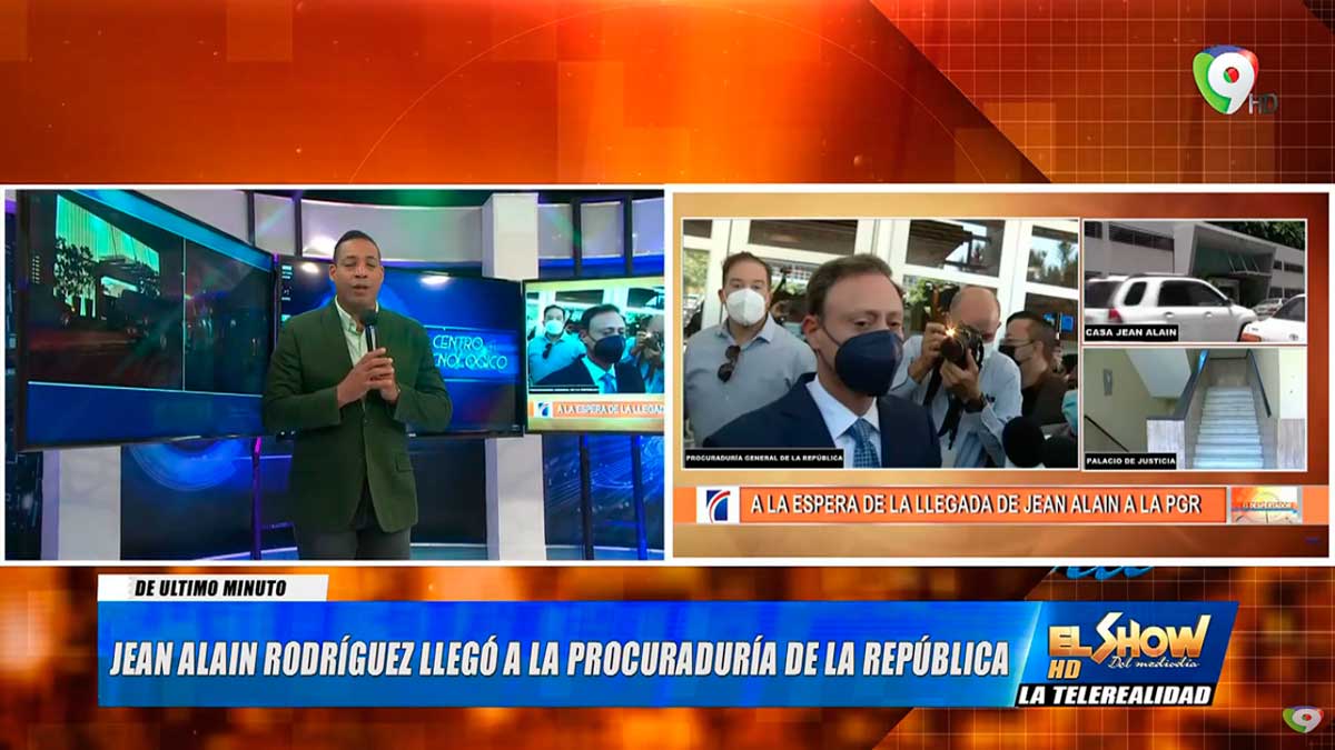 Jean Alain se presenta en la Procuraduría de la República | El Show del Mediodía