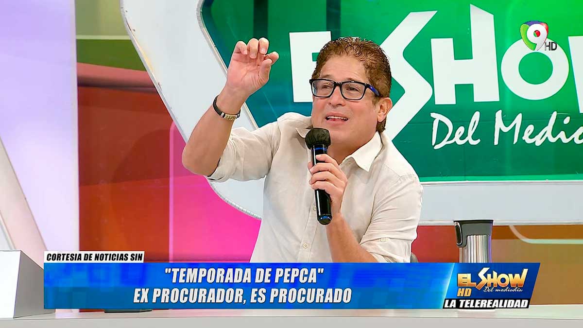 Procurador es Procurado “Temporada de PEPCA” | El Show del Mediodía