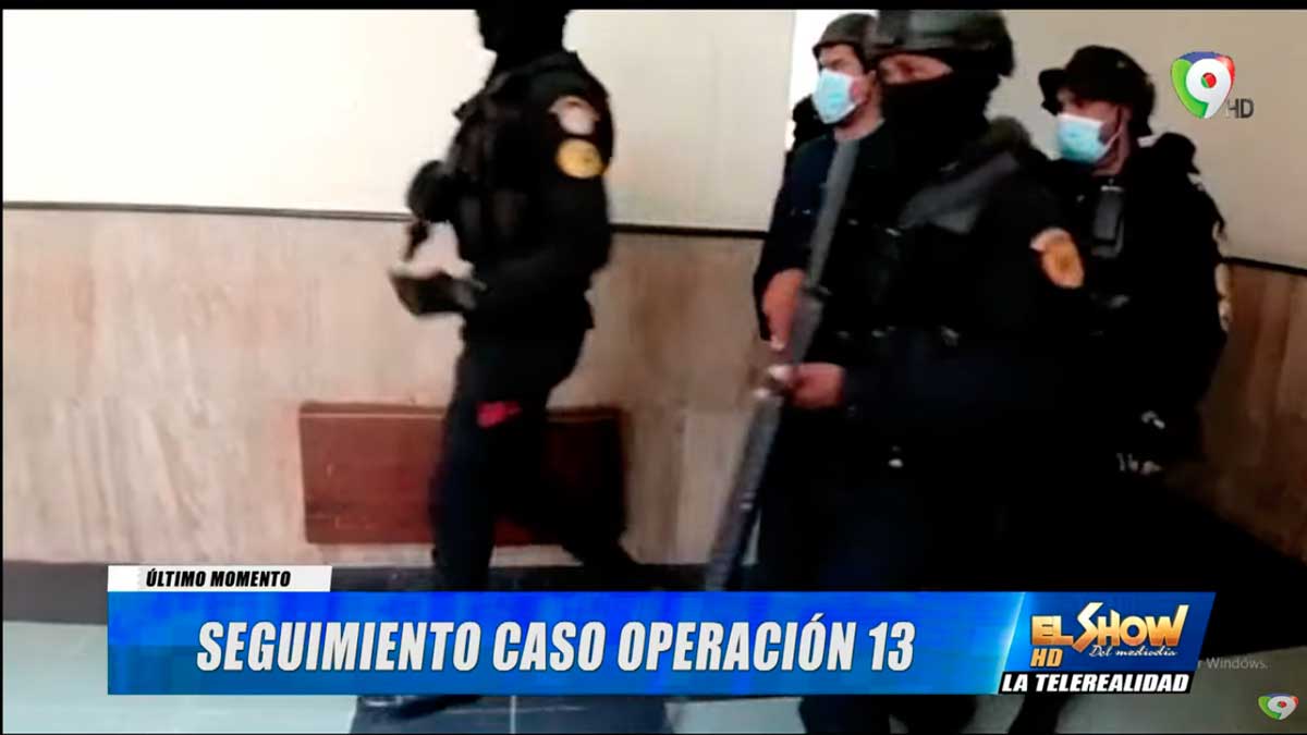 ¿Qué ha sucedido en el caso Operación 13 ? / Lo que no se vio del Soberano | El Show del Mediodía