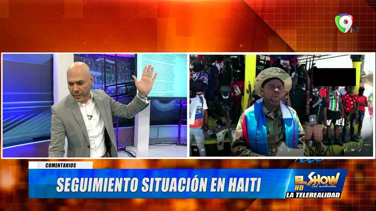 Lo que se ve y no se ve de la situación de Haití | El Show del Mediodía