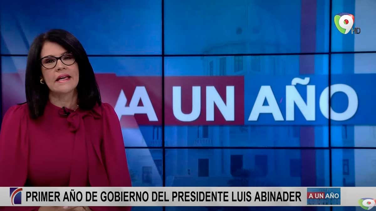 A un Año, análisis del Discurso del Presidente Luis Abinader