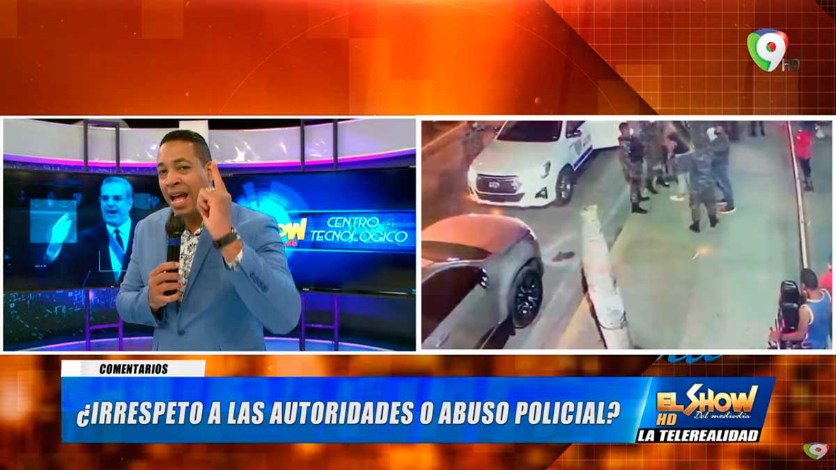 ¿Abuso Policial o Irrespeto a las autoridades? | El Show del Mediodía¿Abuso Policial o Irrespeto a las autoridades? | El Show del Mediodía