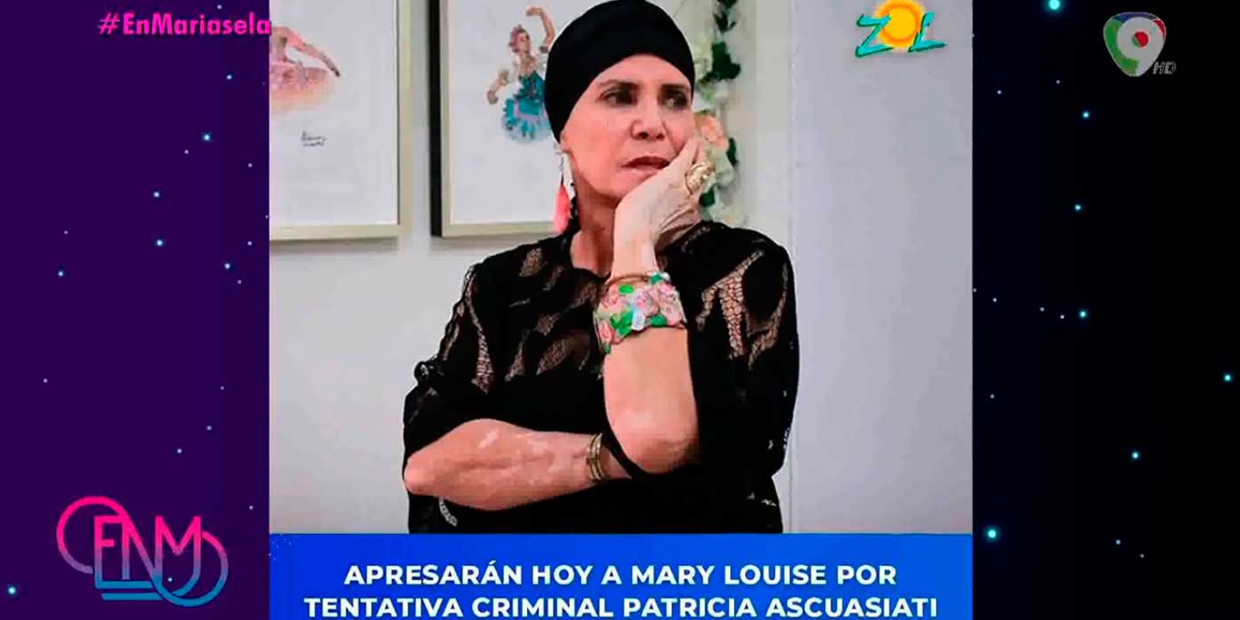 Se complica Caso de la Bailarina Patricia Ascuasiati, arrestan a Mary Louise Ventura | Esta Noche Mariasela