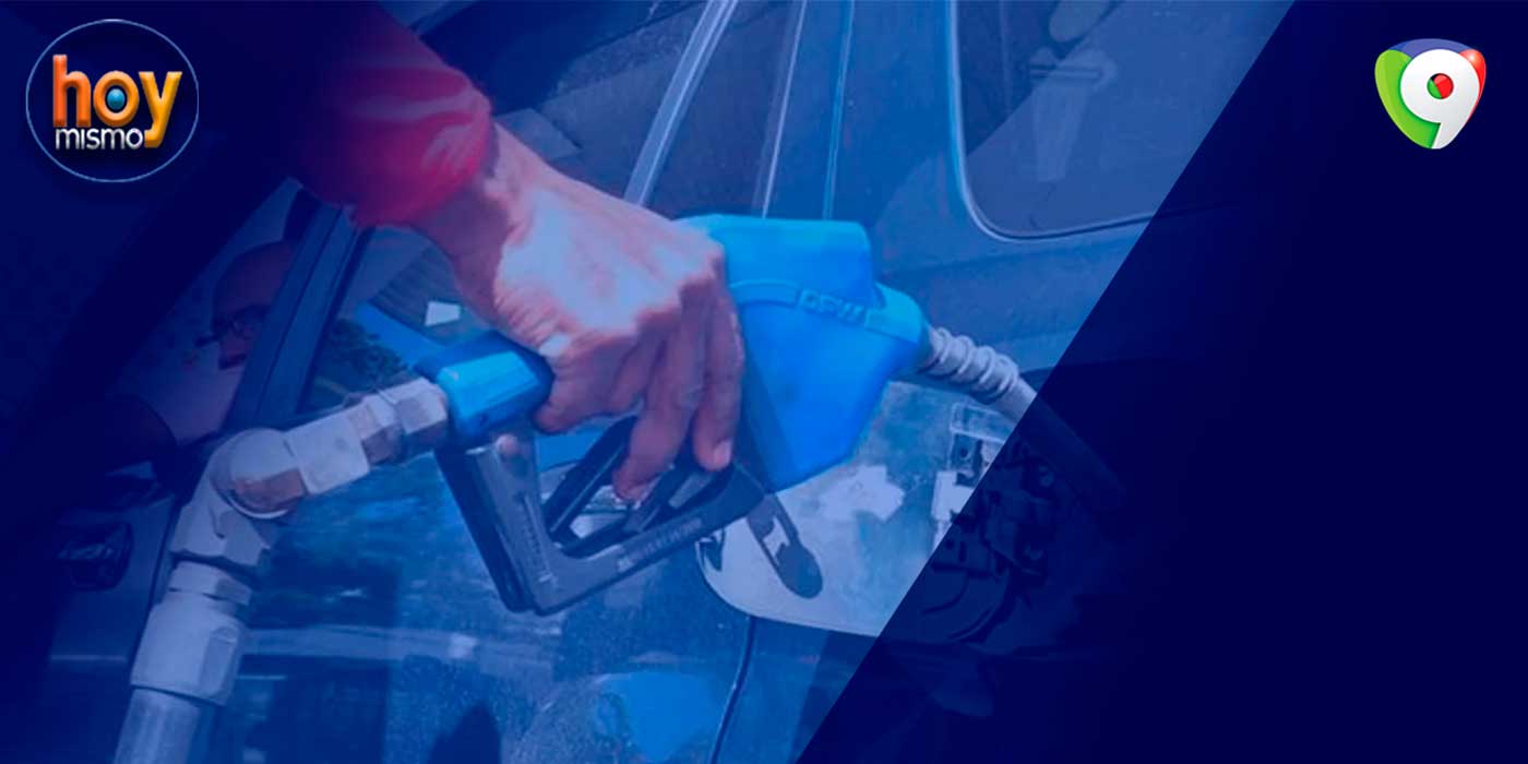 Aumento en los combustibles | Hoy Mismo