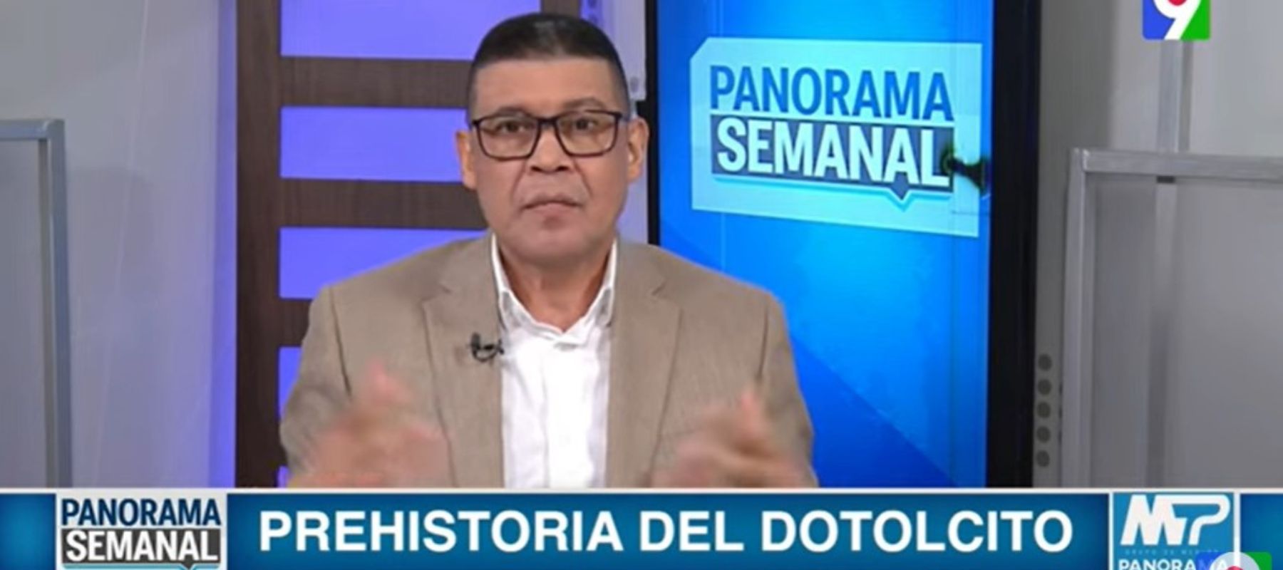 “Prehistoria del Dotolcito” | Panorama Semanal